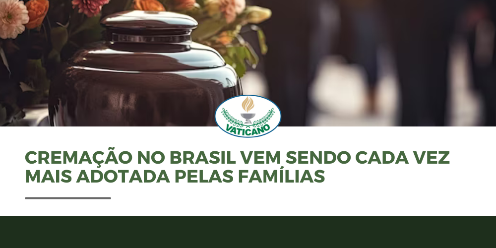 Cremação no Brasil vem sendo cada vez mais adotada pelas famílias
